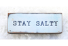 Stay Salty Timber Bits